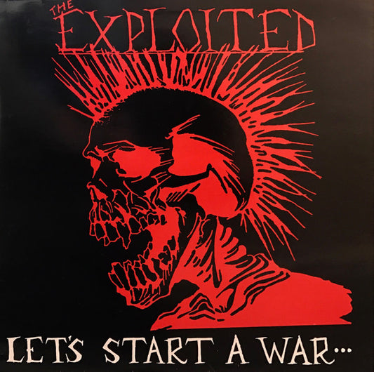 The Exploited - Let's Start A War... LP