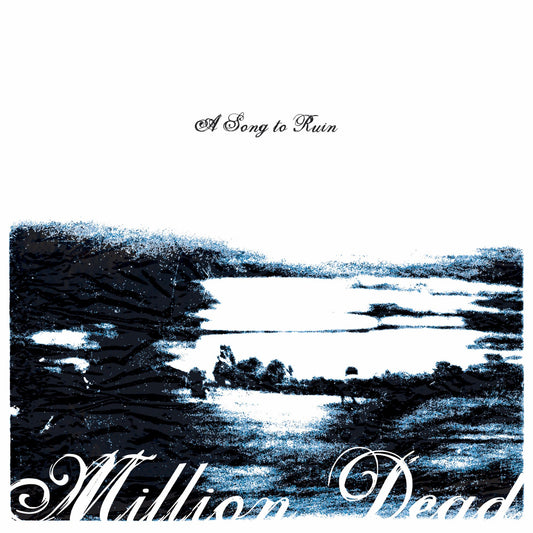 Million Dead - A Song To Ruin LP - Vinyl - Xtra Mile