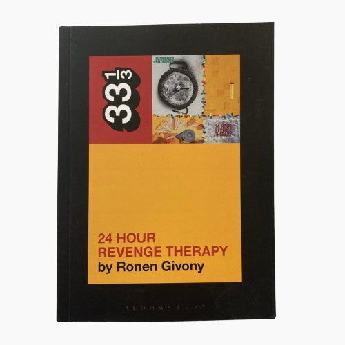 24 Hour Revenge Therapy: 33 1/3 by Ronen Givony