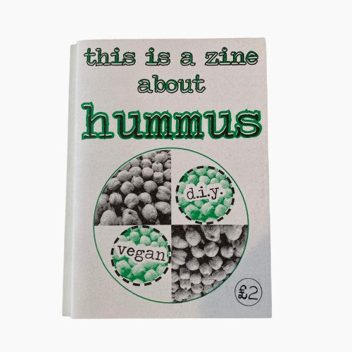 This Is A Zine About Hummus ZINE