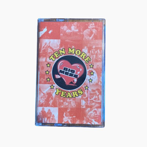 Big Mess - Ten More Years TAPE