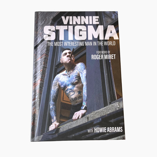 Vinnie Stigma: The Most Interesting Man In The World BOOK