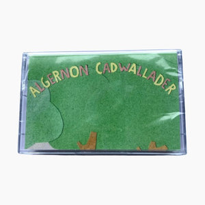 Algernon Cadwallader - Some Kind Of Cadwallader Tape