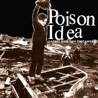 Poison Idea - Latest Will And Testament LP - Vinyl - TKO