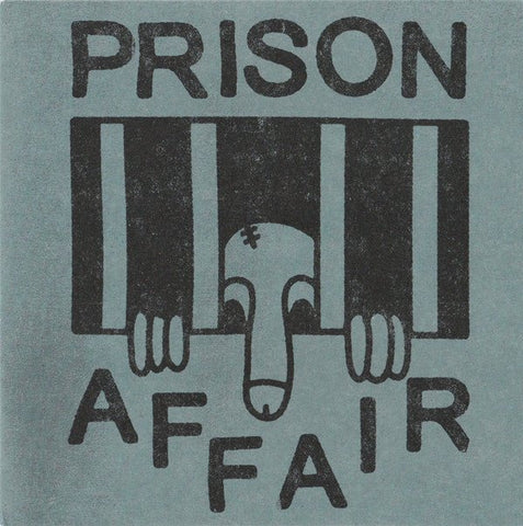 Prison Affair - Demo 7" - Vinyl - Under The Gun