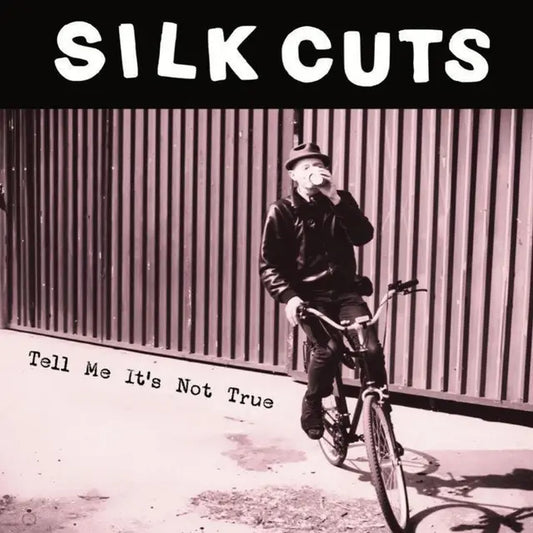 Silk Cuts - Tell Me It's Not True LP