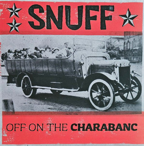 Snuff - Off On The Charabanc LP - Vinyl - 10 Past 12