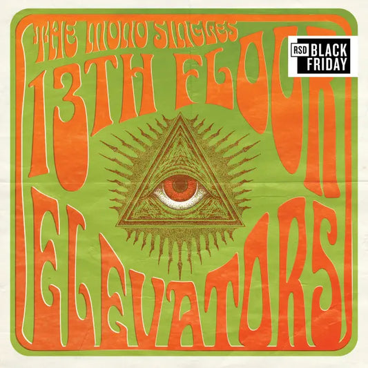 13th Floor Elevators - The Mono Singles LP (RSD - Black Friday 2026)