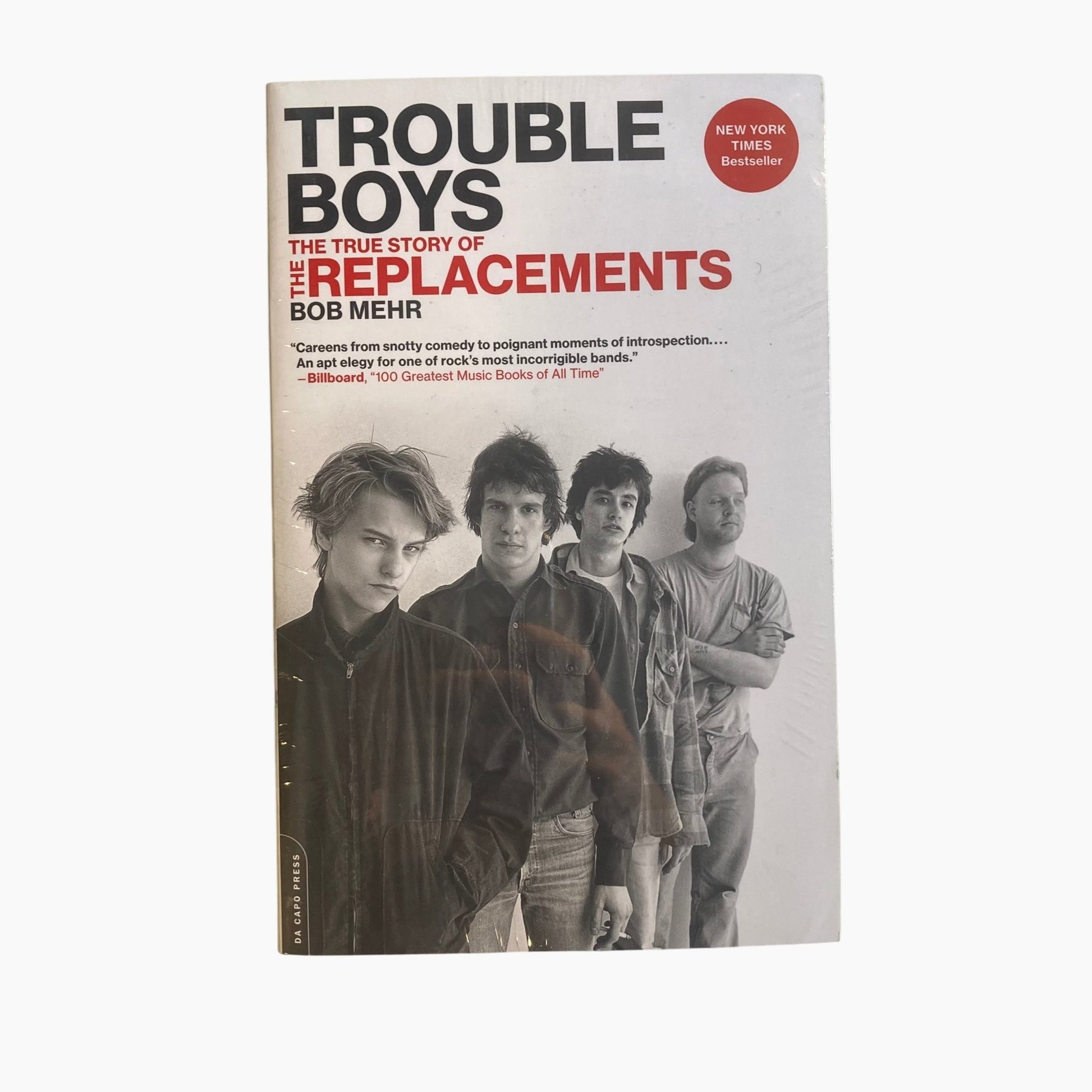 Trouble Boys: The True Story Of The Replacements BOOK - Zine - Da Capo