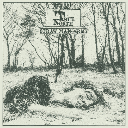 Straw Man Army - True North LP