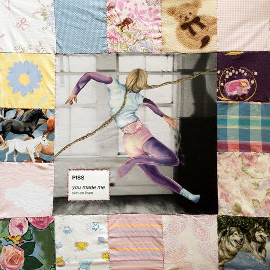 PISS - you made me / skin on linen LP / CD / Tape