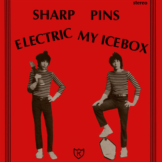 Sharp Pins - Electric My Icebox 12"/ CD