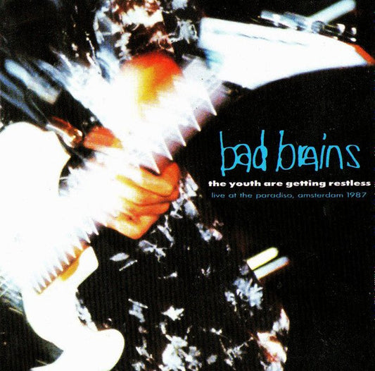 USED: Bad Brains - The Youth Are Getting Restless (Live At The Paradiso, Amsterdam, 1987) (CD, Album) - Used - Used