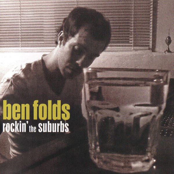 USED: Ben Folds - Rockin' The Suburbs (CD, Album) - Used - Used