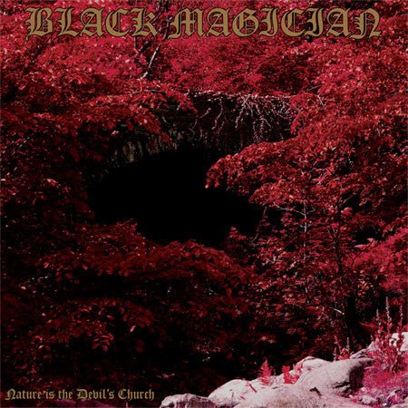 USED: Black Magician - Nature Is The Devil’s Church (CD, Album) - Used - Used