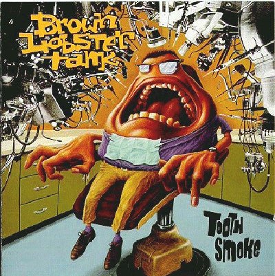 USED: Brown Lobster Tank - Tooth Smoke (LP, Album) - Used - Used