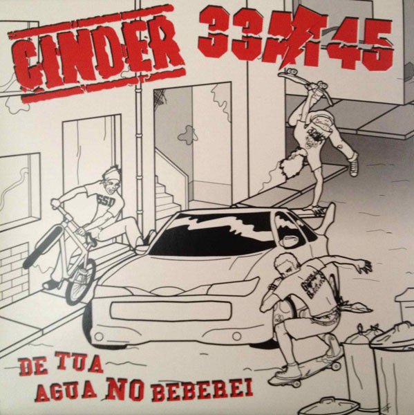 USED: Cinder / 33 at 45 - De Tua Agua No Beberei (10") - Used - Used