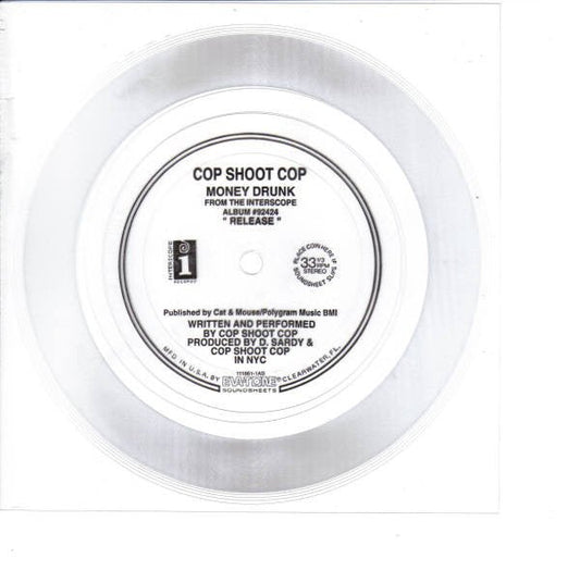 USED: Cop Shoot Cop - Money Drunk (Flexi, 6", Shape, S/Sided, Cle) - Used - Used