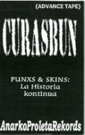 USED: Curasbun - Punxs & Skins: La Historia Continua (Cass, MiniAlbum, Promo) - Used - Used