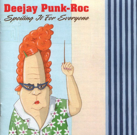 USED: Deejay Punk-Roc - Spoiling It For Everyone (CD, Album) - Used - Used