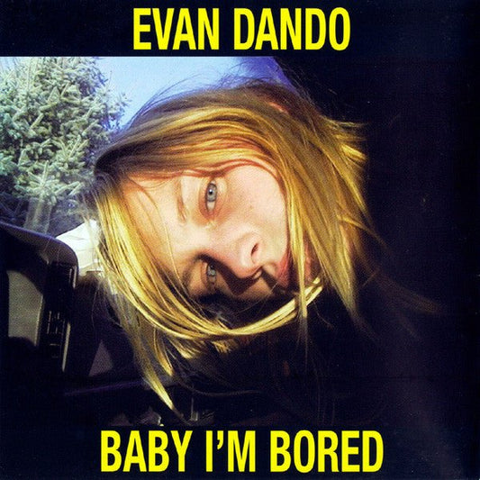 USED: Evan Dando - Baby I'm Bored (CD, Album) - Used - Used