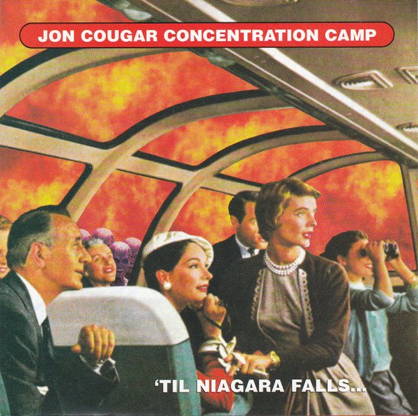 USED: Jon Cougar Concentration Camp - 'Til Niagara Falls... (CD, Album) - Used - Used