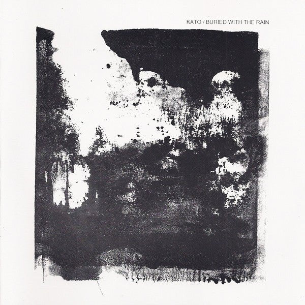 USED: Kato - Buried With The Rain (7", Gre) - Used - Used