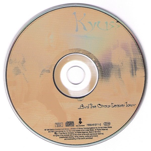 USED: Kyuss - ...And The Circus Leaves Town (CD, Album, WME) - Used - Used