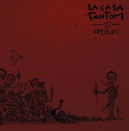 USED: La Casa Fantom - Fredløs (LP, Album) - Used - Used