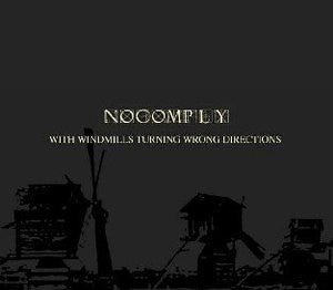 USED: No Comply - With Windmills Turning Wrong Directions (CD) - Used - Used