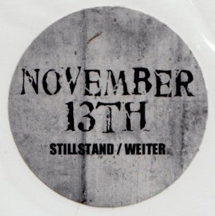 USED: November 13th - Stillstand / Weiter (LP, Album) - Used - Used