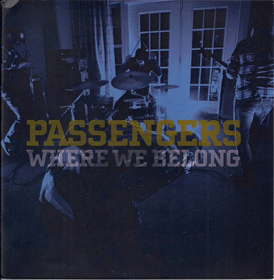 USED: Passengers - Where We Belong (7", RE, Mar) - Used - Used
