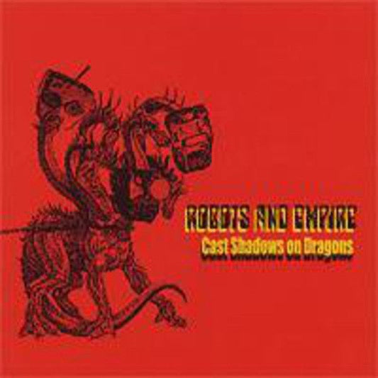 USED: Robots And Empire - Cast Shadows on Dragons (CD, Album) - Used - Used