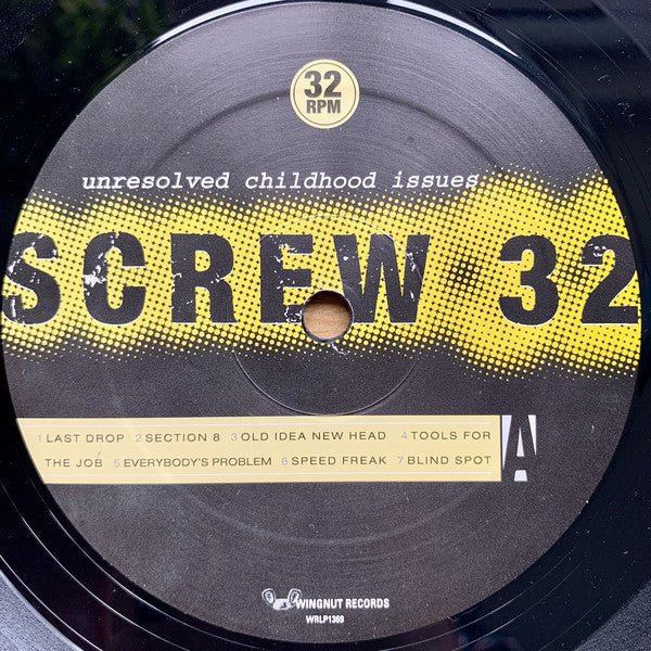USED: Screw 32 - Unresolved Childhood Issues (LP, Album) - Used - Used