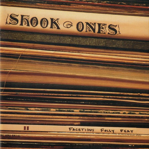 USED: Shook Ones - Facetious Folly Feat (CD, Album) - Used - Used