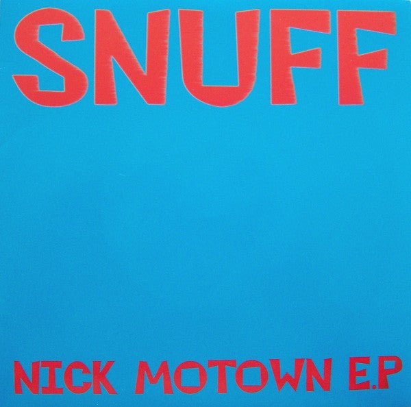 USED: Snuff - Nick Motown E.P (7", EP) - Used - Used