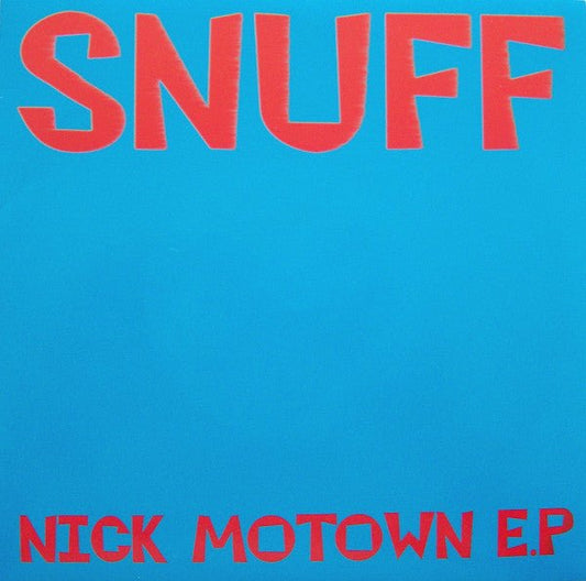 USED: Snuff - Nick Motown E.P (7", EP) - Used - Used