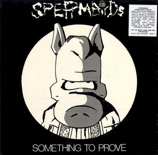 USED: Spermbirds - Something To Prove (LP, Album) - Used - Used
