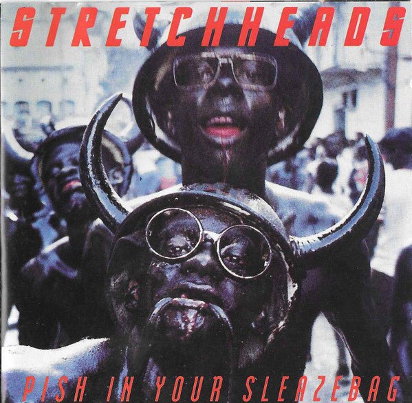 USED: Stretchheads - Pish In Your Sleazebag (CD, Album) - Used - Used