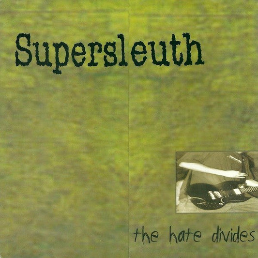 USED: Supersleuth - The Hate Divides (7") - Used - Used