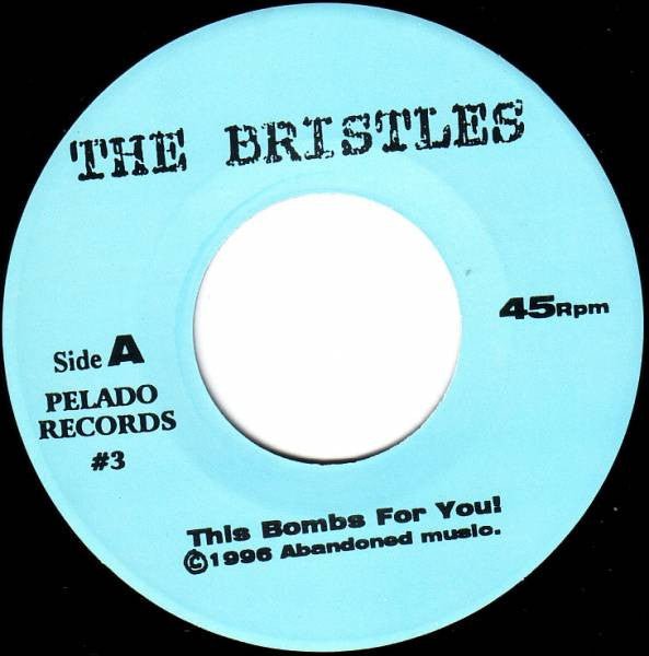 USED: The Bristles - This Bombs For You! (7", Single) - Used - Used