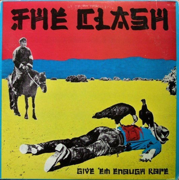 USED: The Clash - Give 'Em Enough Rope (LP, Album, RE) - Used - Used