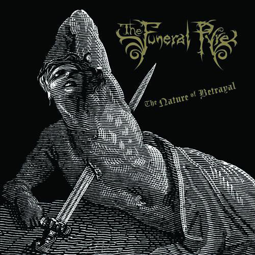 USED: The Funeral Pyre - The Nature Of Betrayal (CD, Album, RE) - Used - Used