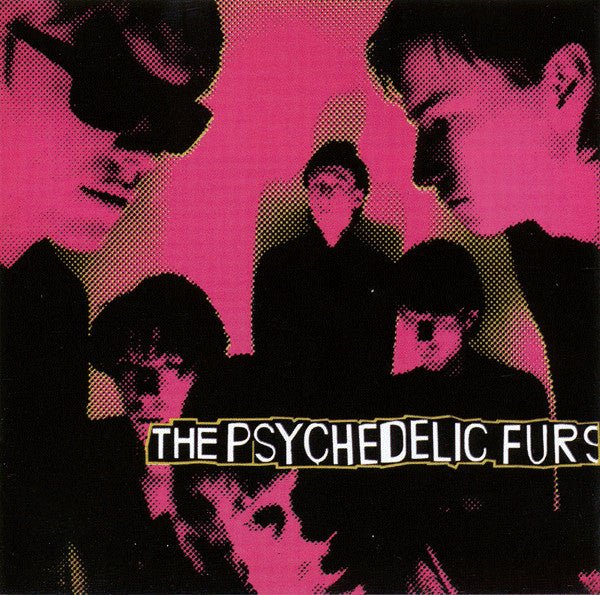 USED: The Psychedelic Furs - The Psychedelic Furs (CD, Album, RE) - Used - Used