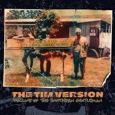 USED: The Tim Version - Decline Of The Southern Gentleman (CD, Album) - Used - Used