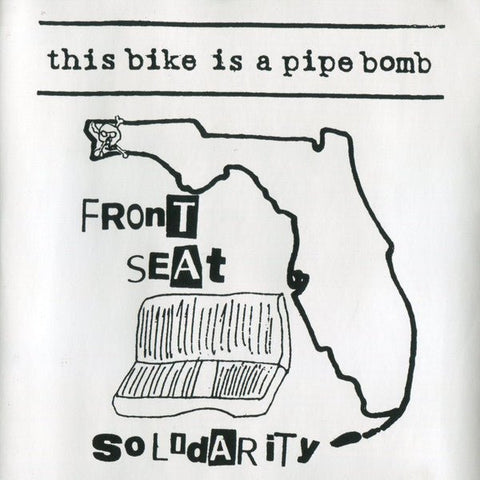 USED: This Bike Is A Pipe Bomb - Front Seat Solidarity (CD, Album, RE) - Used - Used