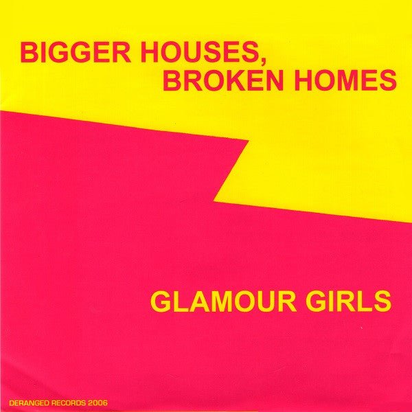 USED: Tranzmitors* - Bigger Houses, Broken Homes (7", Single) - Used - Used