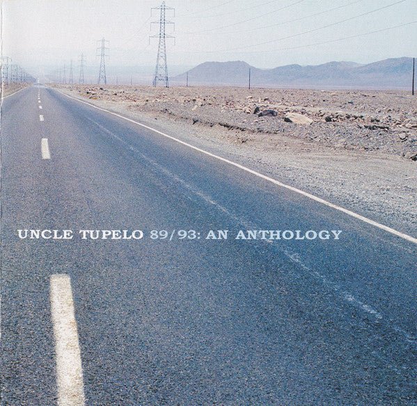 USED: Uncle Tupelo - 89/93: An Anthology (CD, Comp) - Used - Used