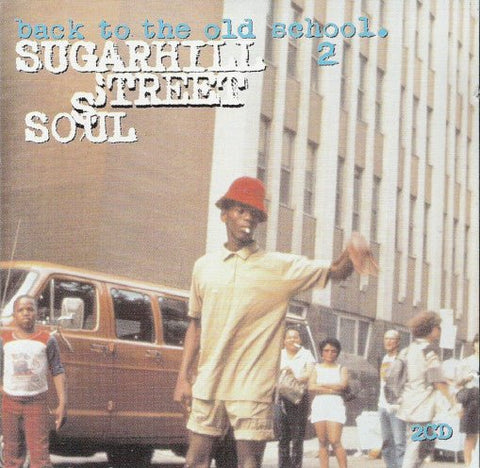 USED: Various - Back To The Old School 2 - Sugarhill Street Soul (2xCD, Comp) - Used - Used