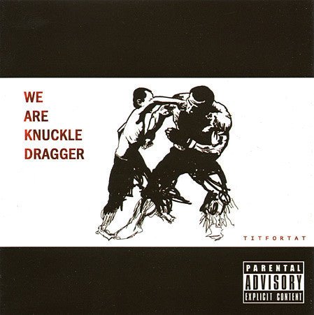 USED: We Are Knuckle Dragger - Titfortat (CD, Album) - Used - Used